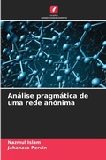 Cover: Analise pragmatica de uma rede anonima - Edicoes Nosso Conhecimento