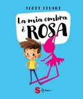 Cover: La mia ombra &egrave; rosa - Edizioni Sonda