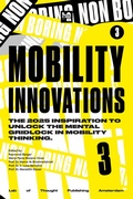Cover: Non-Boring Mobility Innovations 2025 - The Lab of Thought Publishing