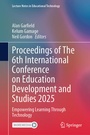 Cover: Proceedings of The 6th International Conference on Education Development and Studies 2025 - Springer