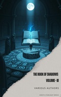 Cover: The Book of Shadows III - Zenith Starlight Media