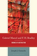 Bild: Gabriel Marcel and F. H. Bradley - Bloomsbury Academic USA