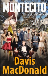 Enlarge image Cover: Montecito - Davis MacDonald Publishing