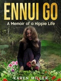 Cover: Ennui Go - Karen Miller