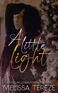 Cover: A Little Light (The Hush Liverpool Series, #3) - Melissa Tereze