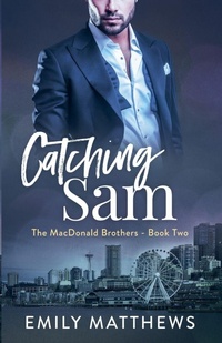 Enlarge image Cover: Catching Sam - Emily Matthews