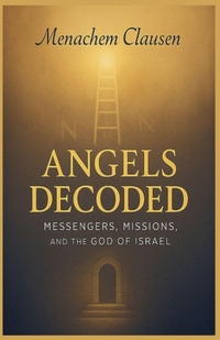Enlarge image Cover: Angels Decoded - Legacy Light Press