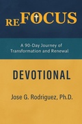 Cover: reFOCUS: 90 Days of Shedding Devotional (reFOCUS Series, #1) - Troika Ministries Publishing