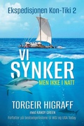 Cover: Vi synker, men ikke i natt - TORGEIR HIGRAFF