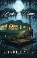 Cover: Rooted in Crime - Shari Malin
