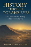 Cover: History Through Torah's Eyes - Legacy Light Press