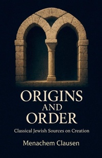 Enlarge image Cover: Origins and Order - Legacy Light Press