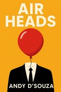 Cover: Air Heads - Andy D'Souza