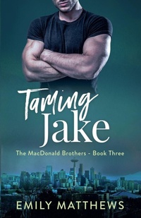 Enlarge image Cover: Taming Jake - Emily Matthews
