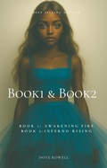 Cover: Book 1 & Book 2 (The Covenant Flame Saga, #1) - Dove Rowell