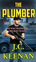 Cover: The Plumber - J.C. Keenan
