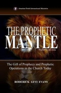 Cover: The Prophetic Mantle - Abundant Truth Publishing