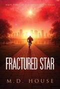 Cover: Fractured Star - M.D. House