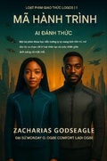 Cover: M&Atilde; H&Agrave;NH HUONG - S&iquest; th&iquest;c t&iquest;nh c&iquest;a AI  (Lo&iquest;t truy&iquest;n GIAO TH&iquest;C LOGOS - Quy&iquest;n 1) - Zacharias Godseagle and God
