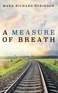 Enlarge image Cover: A Measure of Breath - Wipf and Stock Publishers