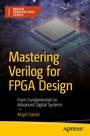 Cover: Mastering Verilog for FPGA Design - APress
