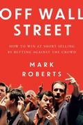 Cover: Off Wall Street - Simon + Schuster LLC