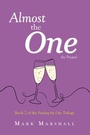 Cover: Almost the One - The Prequel - Hawes & Jenkins Publishing, Inc.