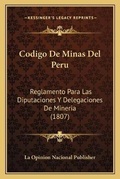 Bild: Codigo De Minas Del Peru - Kessinger Publishing