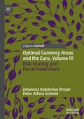 Cover: Optimal Currency Areas and the Euro, Volume III - Palgrave Pivot