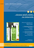 Cover: &raquo;Gr&uuml;ner wird's nicht&laquo; im Unterricht - Beltz Verlagsgruppe GmbH & Co. KG