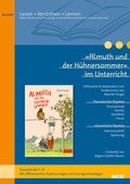 Cover: &raquo;Almuth und der H&uuml;hnersommer&laquo; im Unterricht - Beltz Verlagsgruppe GmbH & Co. KG