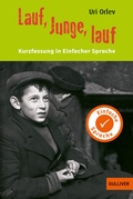 Cover: Kurzfassung in Einfacher Sprache. Lauf, Junge, lauf - Gulliver