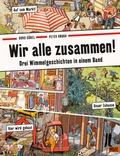 Cover: Wir alle zusammen! - Beltz Verlagsgruppe GmbH & Co. KG