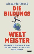Bild: Die Bildungsweltmeister - Beltz Verlagsgruppe GmbH & Co. KG