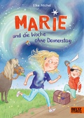 Cover: Marie und die Woche ohne Donnerstag - Beltz Verlagsgruppe GmbH & Co. KG