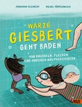 Cover: Warze Giesbert geht baden - Beltz Verlagsgruppe GmbH & Co. KG
