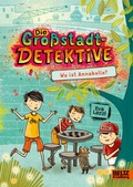 Cover: Die Gro&szlig;stadtdetektive - Wo ist Annabelle? - Beltz Verlagsgruppe GmbH & Co. KG