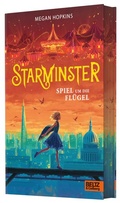Cover: Starminster - Spiel um die Fl&uuml;gel - Beltz Verlagsgruppe GmbH & Co. KG