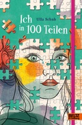 Bild: Ich in 100 Teilen - Beltz Verlagsgruppe GmbH & Co. KG