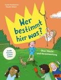 Cover: Wer bestimmt hier was? - Beltz Verlagsgruppe GmbH & Co. KG