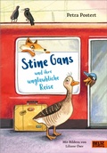 Cover: Stine Gans und ihre unglaubliche Reise - Beltz eBook