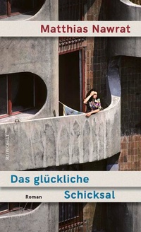 Bild vergrößern Bild: Das glückliche Schicksal - Rowohlt