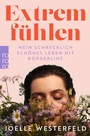 Cover: Extrem fühlen - Rowohlt Taschenbuch