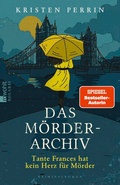 Cover: Das M&ouml;rderarchiv: Tante Frances hat kein Herz f&uuml;r M&ouml;rder - Rowohlt Taschenbuch