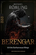 Cover: Berengar: Ich bin Barbarossas Klinge - Rowohlt Taschenbuch
