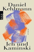 Cover: Ich und Kaminski - Rowohlt Taschenbuch
