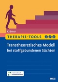Cover: Therapie-Tools Transtheoretisches Modell bei stoffgebundenen S&uuml;chten - Beltz eBook