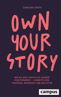 Enlarge image Cover: Own Your Story - Campus