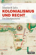 Cover: Kolonialismus und Recht - Campus Verlag Digital