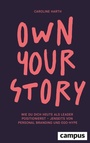 Cover: Own Your Story - Campus Verlag Digital